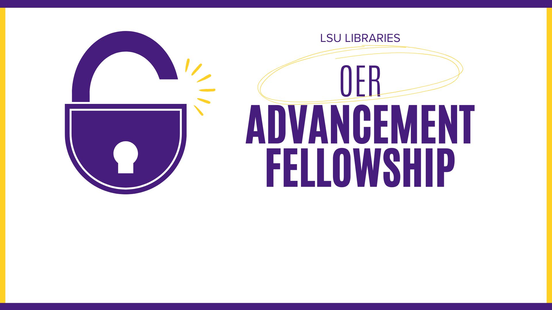 illustration of a lock unlocking reads OER Advancement Fellowship