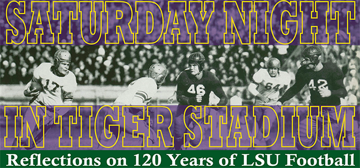 Saturday Night in Tiger Stadium banner