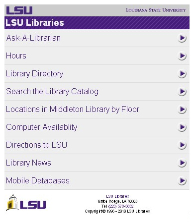 LSU Libraries Mobile Website http://www.lib.lsu.edu/m/